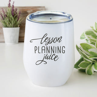 Lesson planning wine tumbler