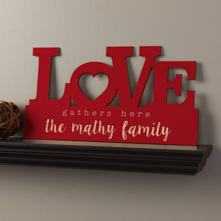 Love gathers here wood plaque with family name