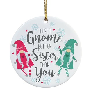 There Are Gnome 2 Sisters Personalized Round Ceramic Ornament