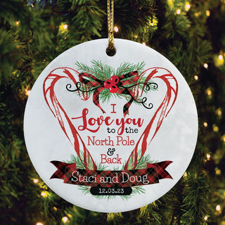 Love You to The North Pole and Back Personalized Round Ceramic Ornament