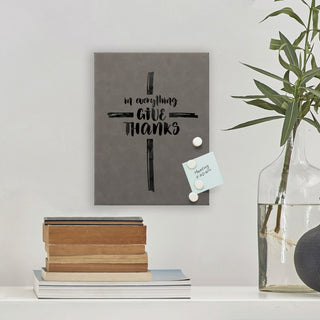 In Everything Give Thanks Leatherette Magnet Board