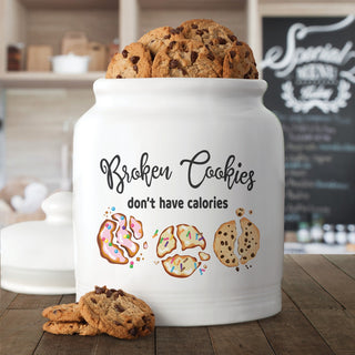 Broken Cookies Don't Have Calories Cookie Jar