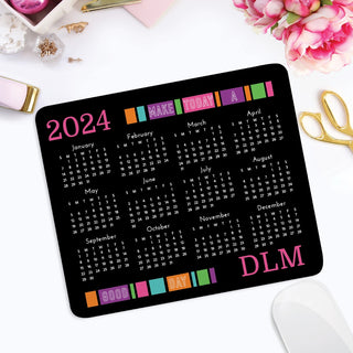 Make Today a Good Day Personalized Calendar Mouse Pad