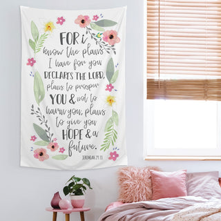 For I Know the Plans I Have For You Wall Tapestry