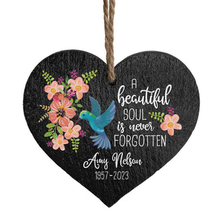 A Beautiful Soul Is Never Forgotten Memorial Personalized 5" Slate Hanging Heart