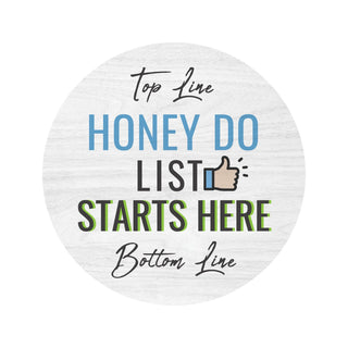 Honey Do List Starts Here Personalized Tape Measure