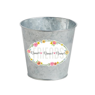 Friends Floral Wreath Personalized 4" Tin Bucket