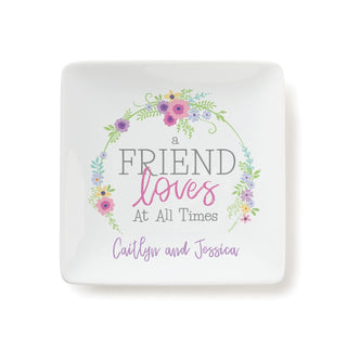 A Friend Loves At All Times Personalized Square Trinket Dish