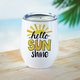 Hello Sun Shine White Wine Tumbler