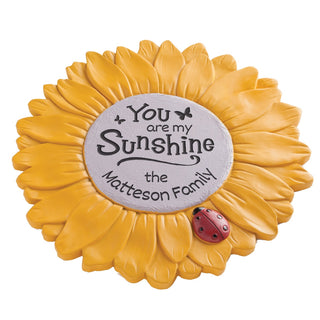 You are My Sunshine Sunflower Garden Stone