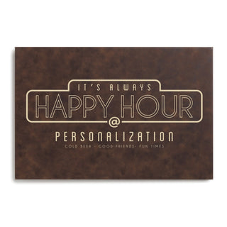 Happy Hour Personalized Brown Leather Canvas Bar Sign 12x18