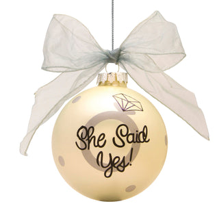 She Said Yes Engagement Glass Ball Ornament