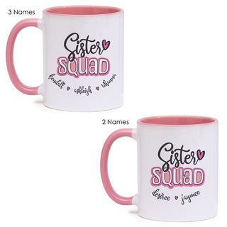 Sister Squad 11 oz Personalized White Mug with Pink Rim and Handle