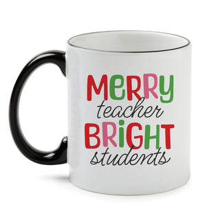 Merry Teacher Bright Students White Coffee Mug with Black Rim and Handle-11oz
