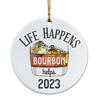 Life Happens Bourbon Helps Personalized Ceramic Ornament