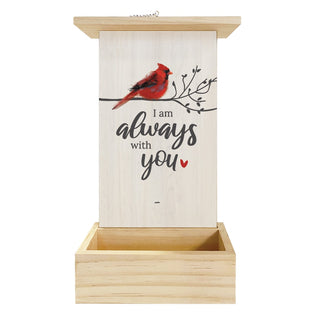 I Am Always With You Cardinal Memorial Hanging Wood Bird Feeder
