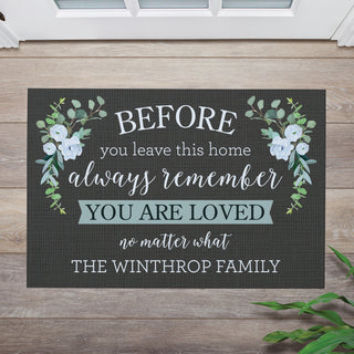 Always Remember You are Loved Doormat - 18x27 Inch, 1/4" Thick