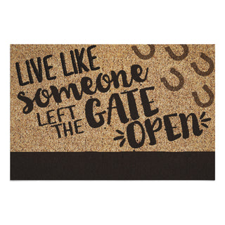 Live Like Someone Left The Gate Open Horse Standard Doormat 18x27