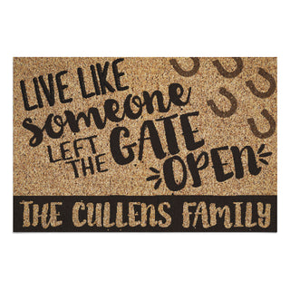 Live Like Someone Left The Gate Open Horse Standard Doormat 18x27