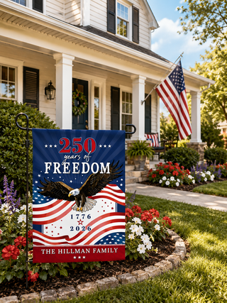 250 Years of Freedom with Family Name Garden Flag