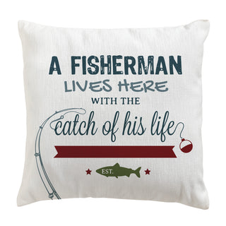 A Fisherman Lives Here 17" Throw Pillow