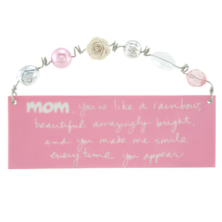 Sandra Magsamen Mom You're Like A Rainbow Rectangle Plaque